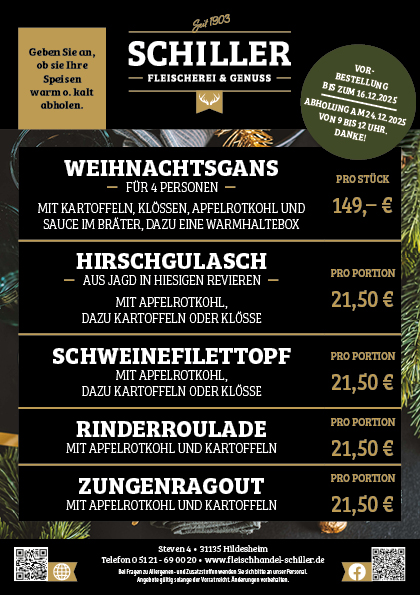 Unsere Weihnachtsmenüs zum Vorbestellen. Weihnachtsgans, Hirschgulasch, Schweinefilettopf, Rinderroulade, Zungenragout.